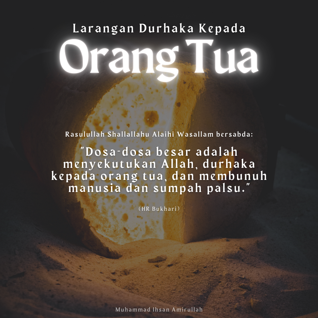 Poster Larangan Durhaka Kepada Ortu